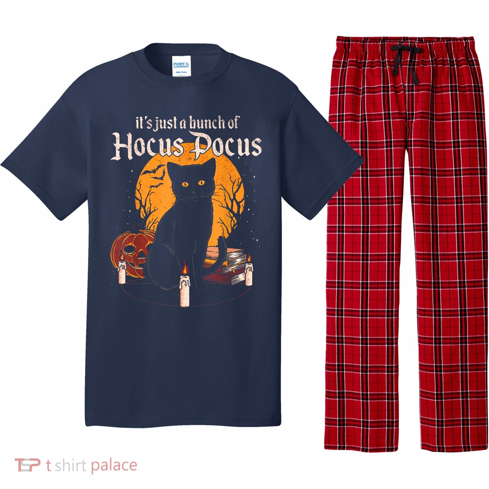 It's Just A Bunch Of Hocus Pocus Funny Halloween Black Cat Pajama Set
