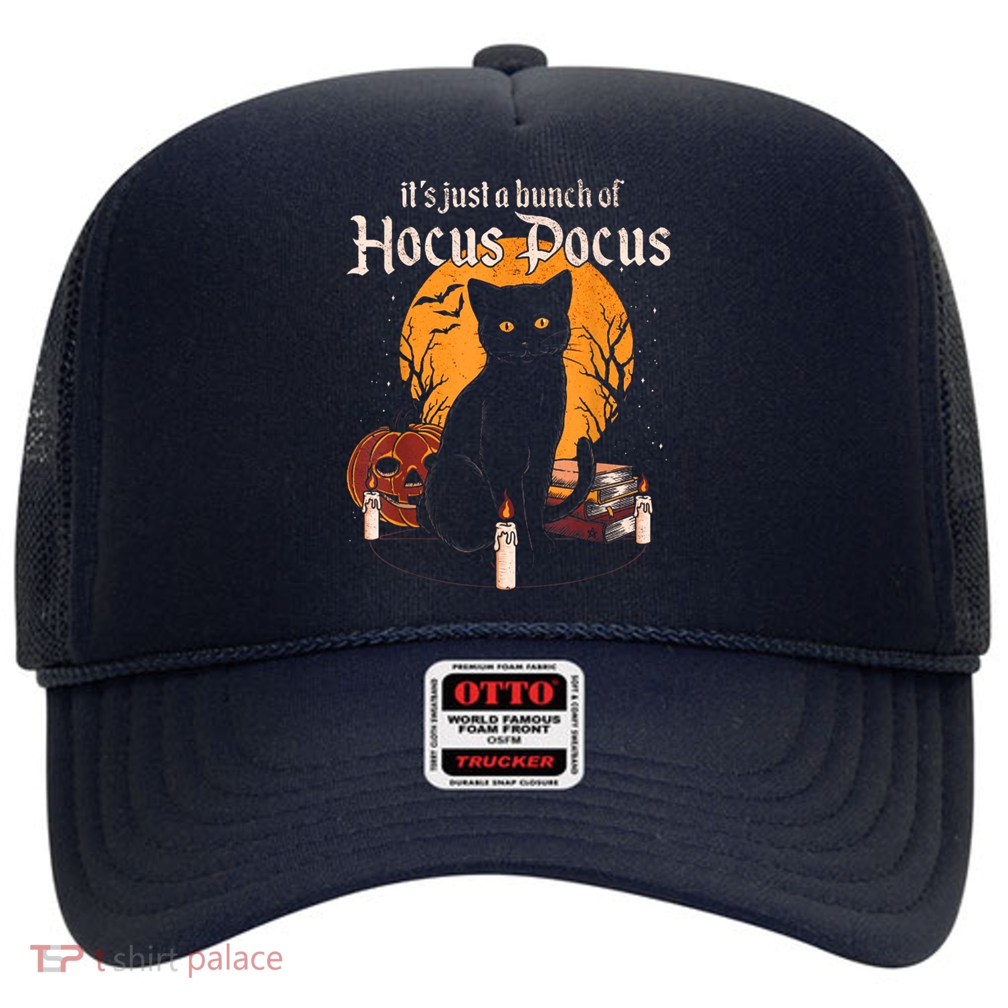 It's Just A Bunch Of Hocus Pocus Funny Halloween Black Cat Hat