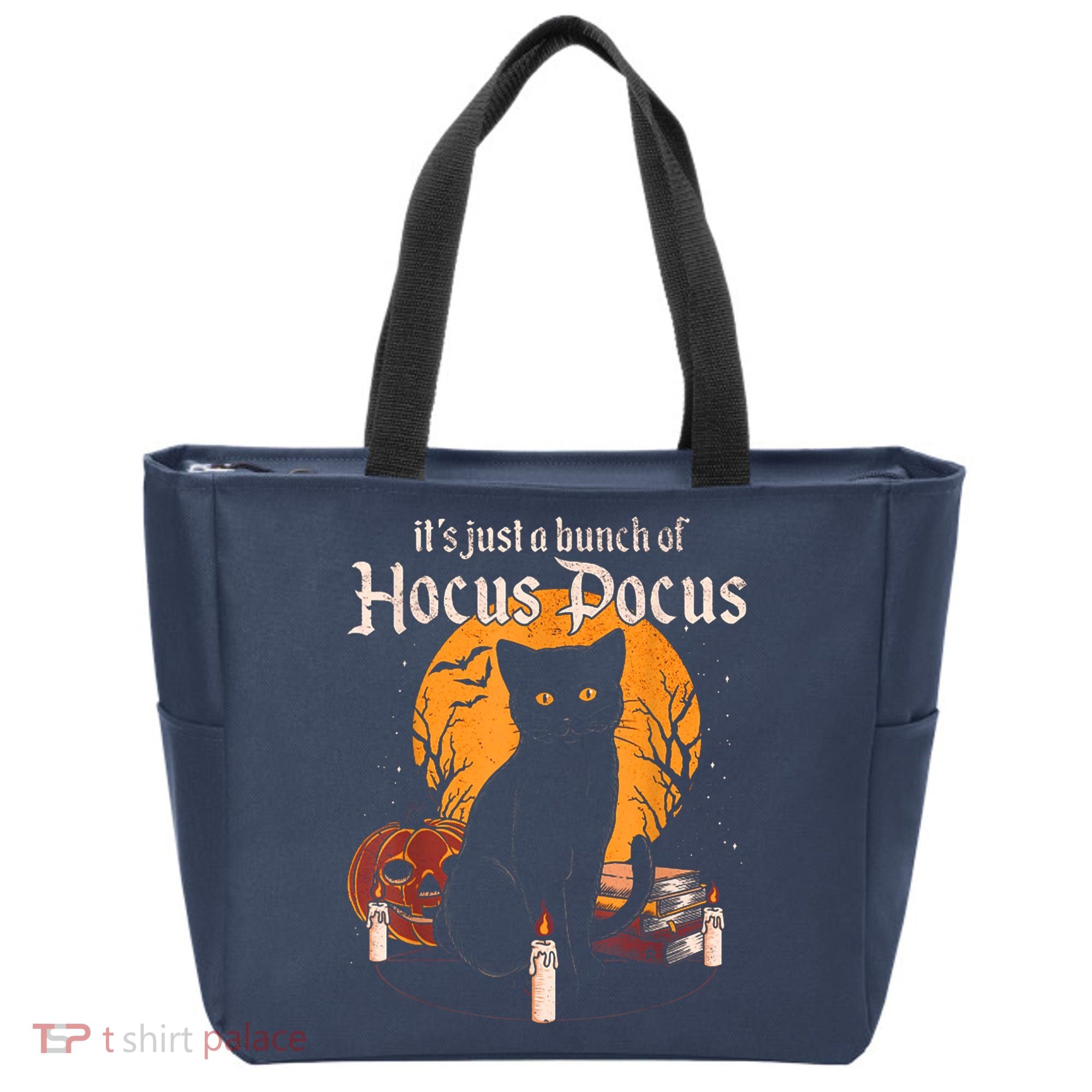 It's Just A Bunch Of Hocus Pocus Funny Halloween Black Cat Tote Bag
