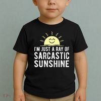 I’m Just A Ray Of Sarcastic Sunshine Funny Sarcastic Saying Toddler T-Shirt thumb 2