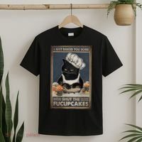 I Just Baked You Some Shut The Fucupcakes Funny Black Cat T-Shirt thumb 2