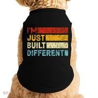 I'm Just Built Different Doggie Tank thumb 0