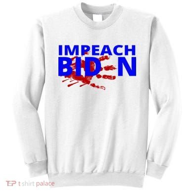 Impeach Joe Biden Bloody Handprint Sweatshirt