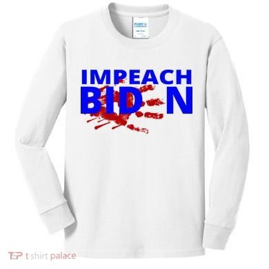 Impeach Joe Biden Bloody Handprint Kids Long Sleeve Shirt