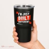 IM Just Built Different Tumbler thumb 2