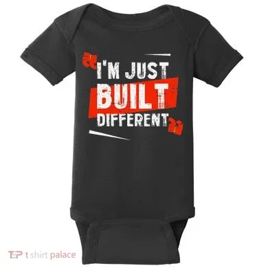 IM Just Built Different Baby Bodysuit