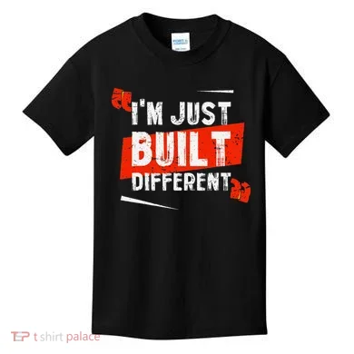 IM Just Built Different Kids T-Shirt