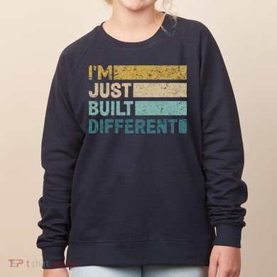 IM Just Built Different Women's Sweatshirt