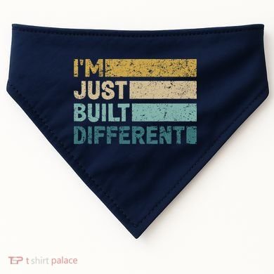 IM Just Built Different USA-Made Doggie Bandana