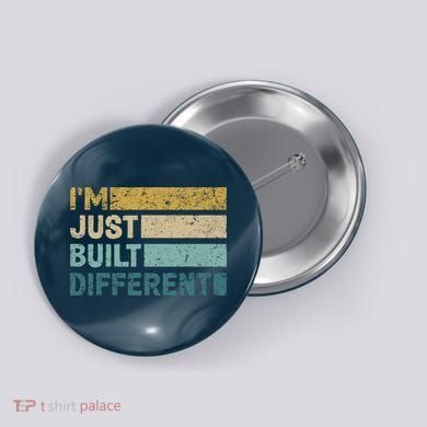 IM Just Built Different Button