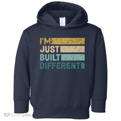 IM Just Built Different Toddler Hoodie