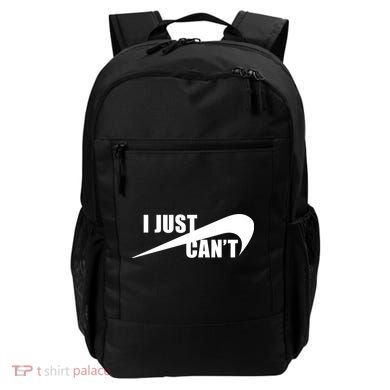 I Just Cant Nonmotivational Backpack