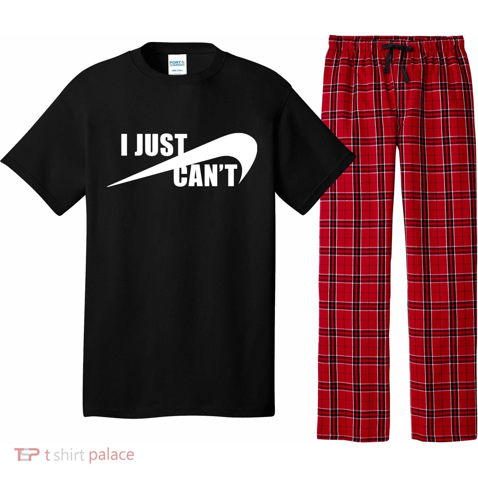 I Just Cant Nonmotivational Pajama Set