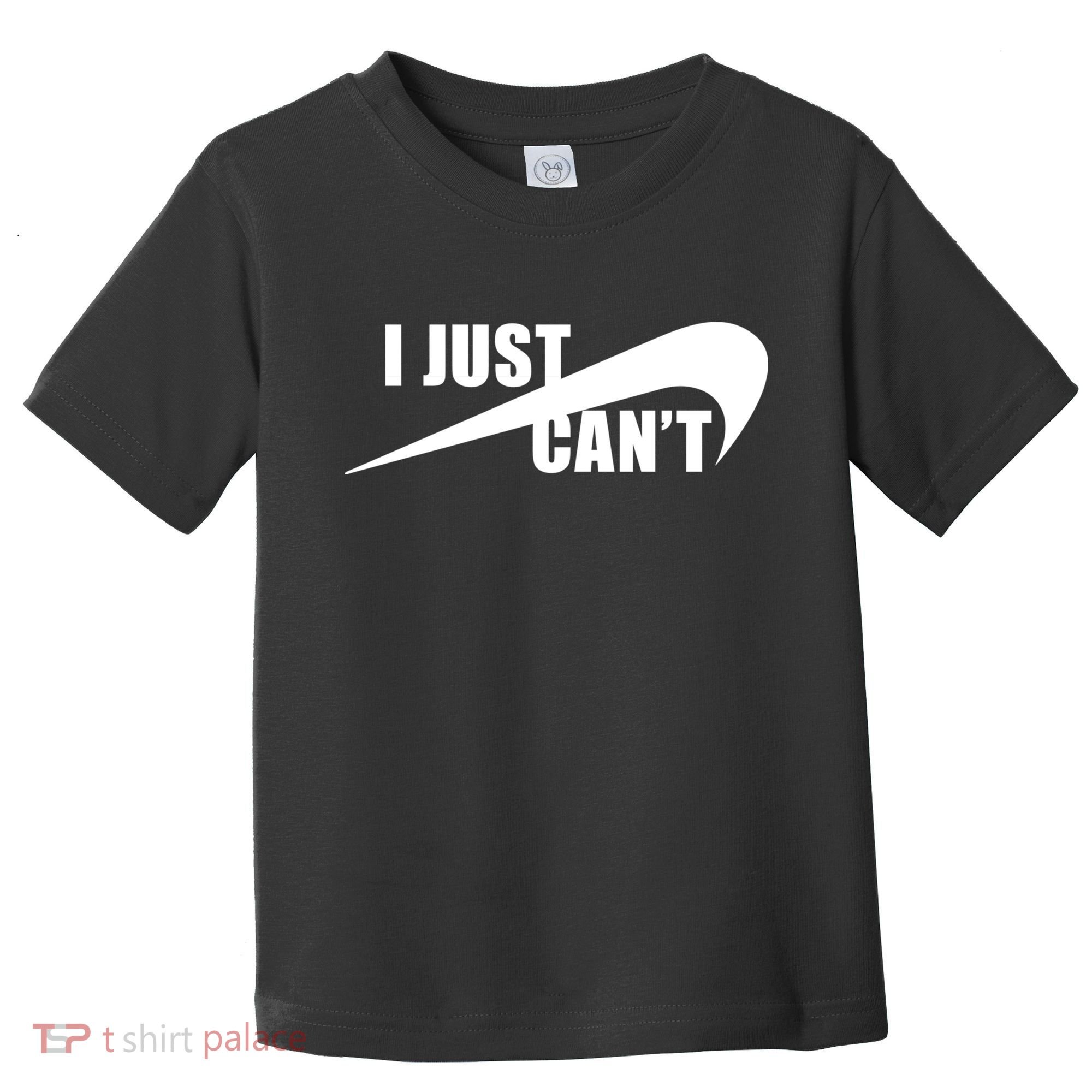 I Just Cant Nonmotivational Toddler T-Shirt