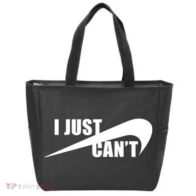 I Just Cant Nonmotivational Tote Bag