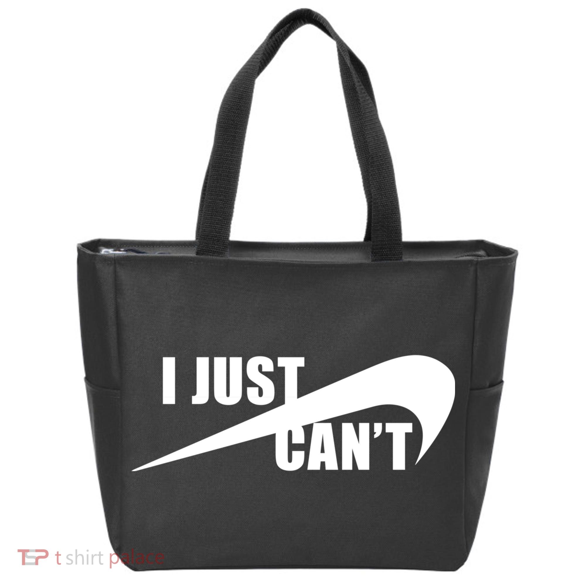 I Just Cant Nonmotivational Tote Bag