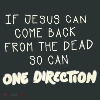If Jesus Can Come Back From The Dead So Can One Direction Baby Bodysuit thumb 2