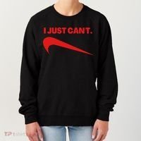 I Just Can't Funny Humor Spoof Parody Slogan Women's Sweatshirt thumb 0
