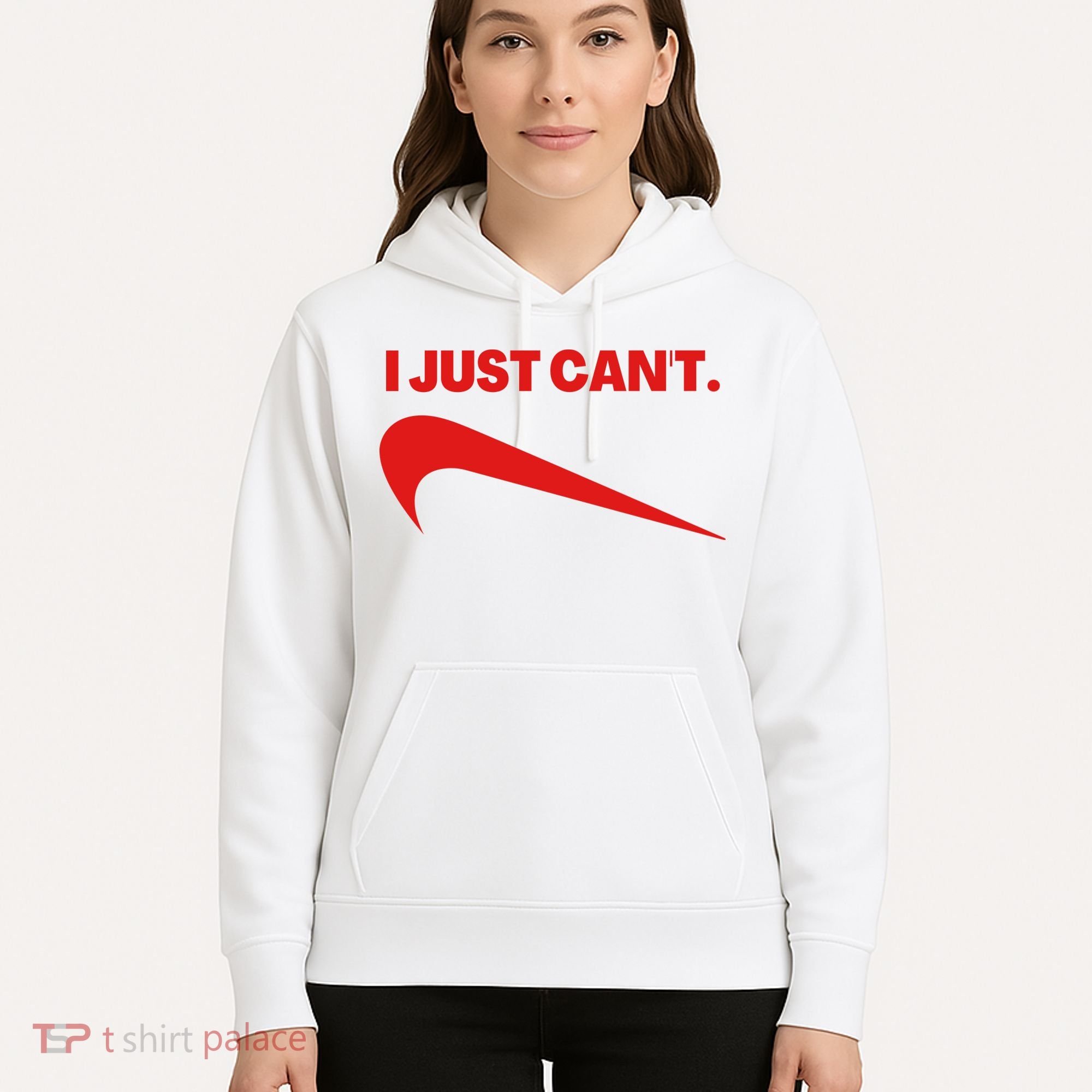 I Just Can't Funny Humor Spoof Parody Slogan Hoodie