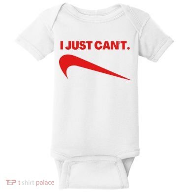 I Just Can't Funny Humor Spoof Parody Slogan Baby Bodysuit