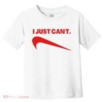 I Just Can't Funny Humor Spoof Parody Slogan Toddler T-Shirt thumb 0