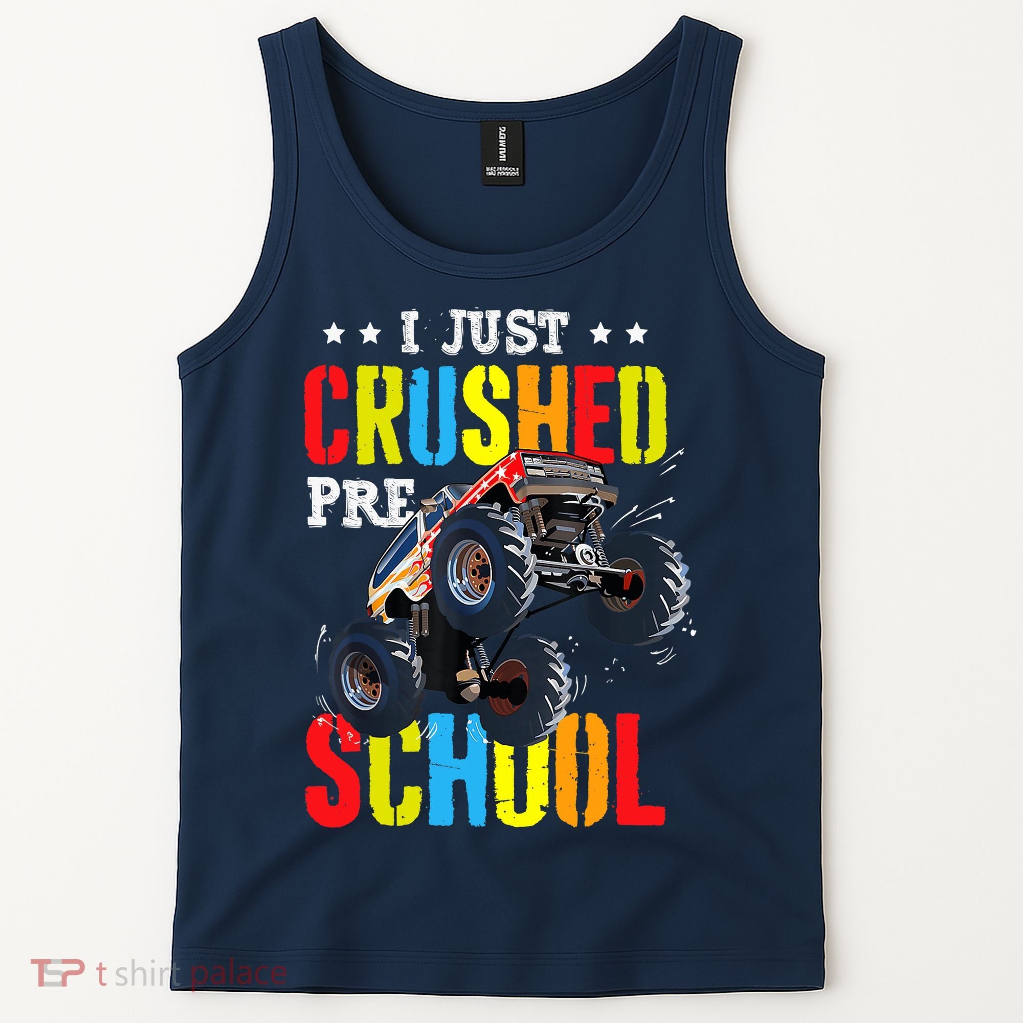 I Just Crushed Preschool Monster Truck Graduation PreK Tank Top