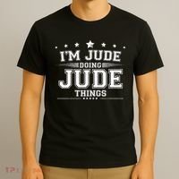 Im Jude Doing Jude Things T-Shirt thumb 3