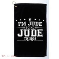 Im Jude Doing Jude Things Golf Towel thumb 0