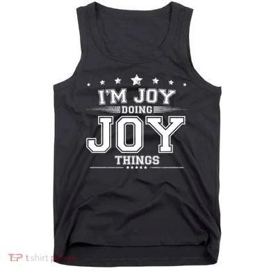 Im Joy Doing Joy Things Tank Top