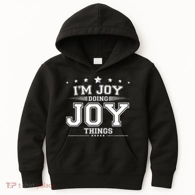 Im Joy Doing Joy Things Kids Hoodie