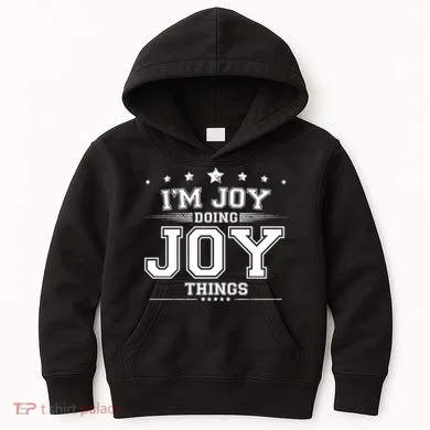 Im Joy Doing Joy Things Kids Hoodie