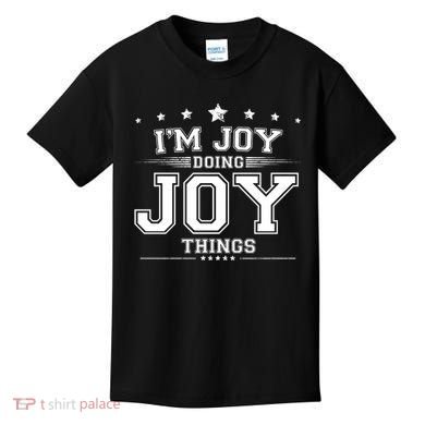 Im Joy Doing Joy Things Kids T-Shirt