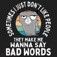 I Just DonT Like People They Make Me Wanna Say Bad Words Hat thumb 2