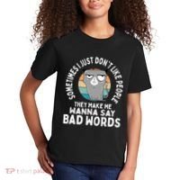 I Just DonT Like People They Make Me Wanna Say Bad Words Kids T-Shirt thumb 2