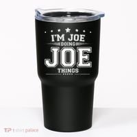 Im Joe Doing Joe Things Tumbler thumb 0