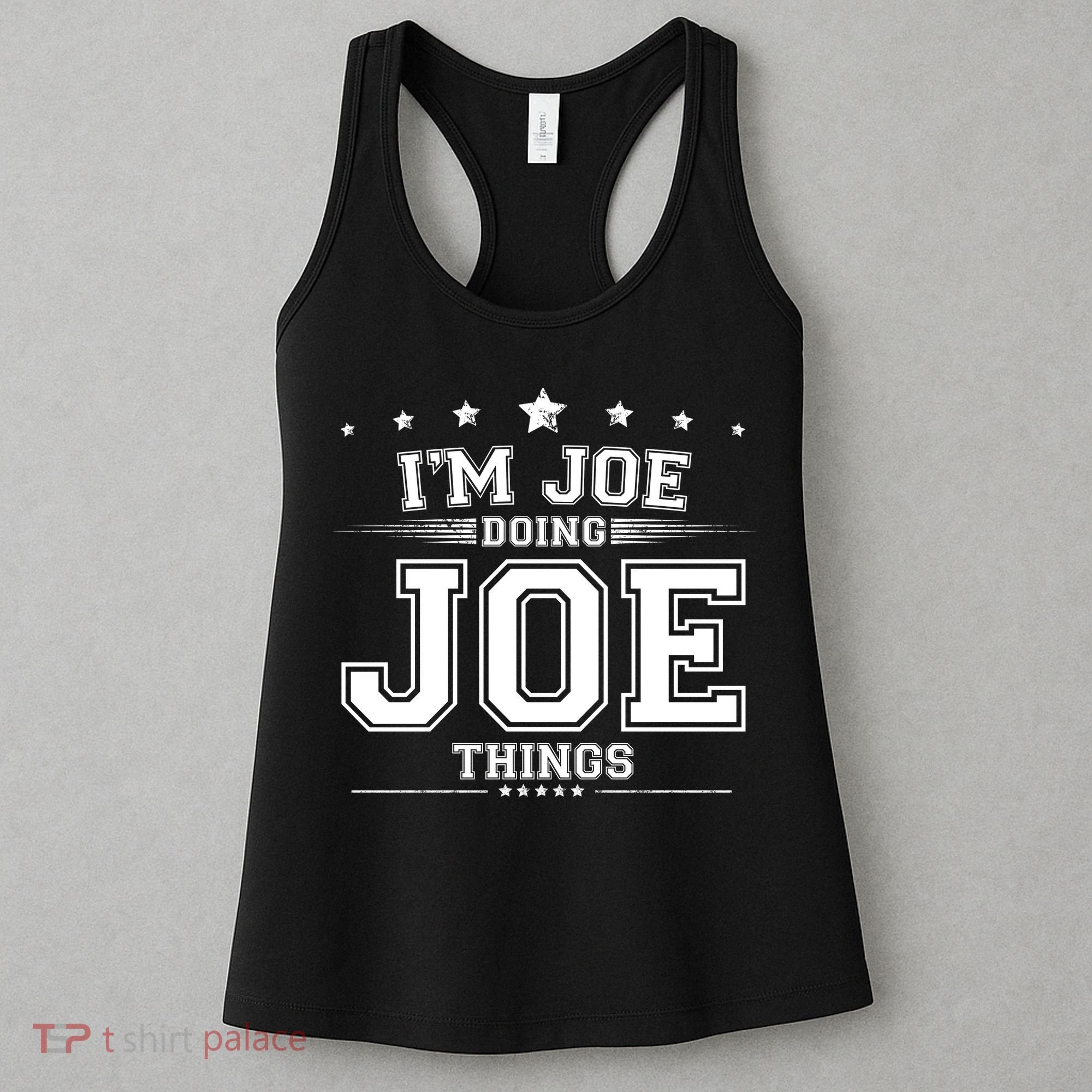 Im Joe Doing Joe Things Women's Tank Top