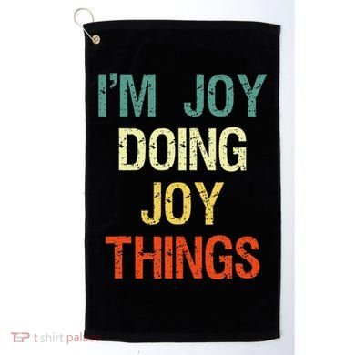 IM Joy Doing Joy Things Personalized First Name Gift Golf Towel