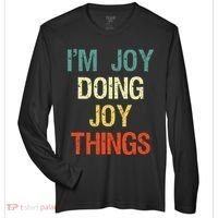 IM Joy Doing Joy Things Personalized First Name Gift Zone Performance Long-Sleeve T-Shirt thumb 0