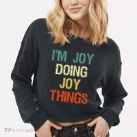 IM Joy Doing Joy Things Personalized First Name Gift Cropped Pullover Crew thumb 2