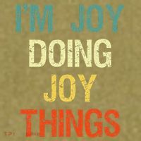 IM Joy Doing Joy Things Personalized First Name Gift Garment-Dyed Women's Muscle Tee thumb 6