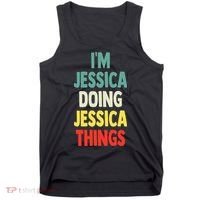 IM Jessica Doing Jessica Things Fun Name Jessica Tank Top thumb 0
