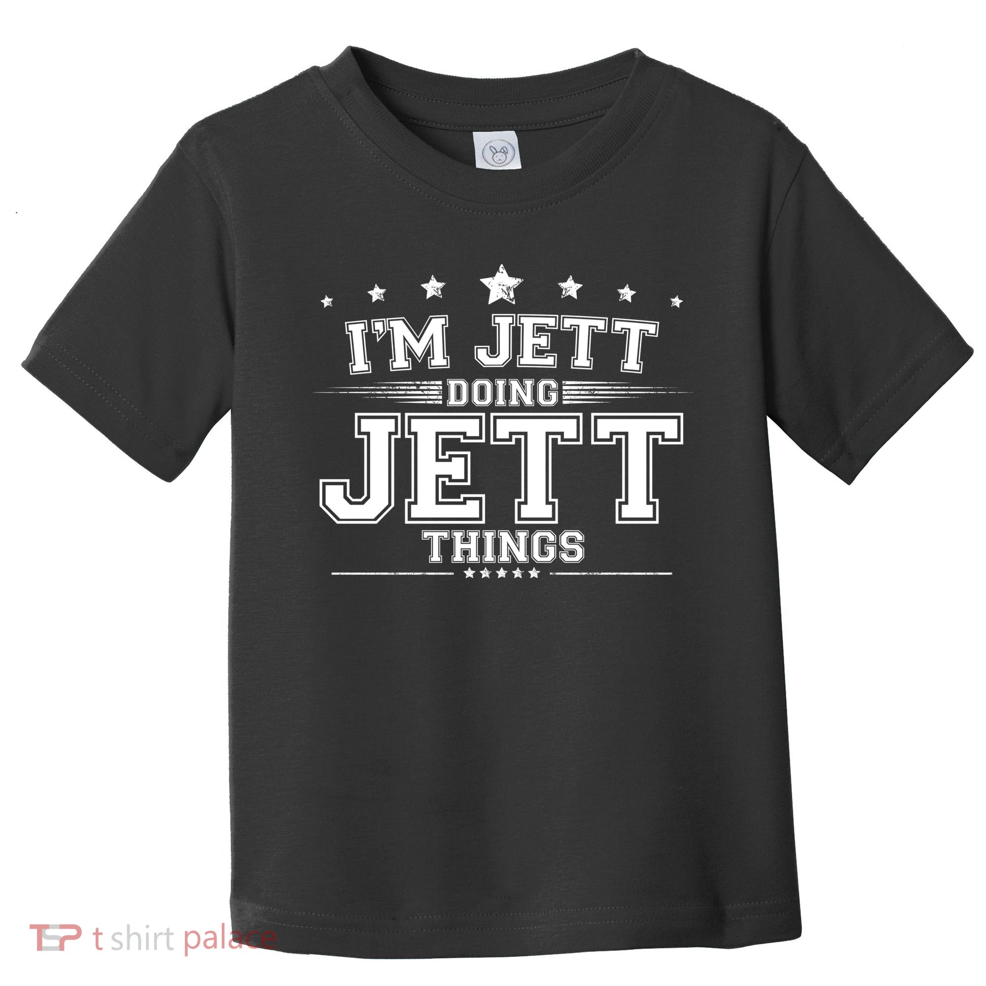 Im Jett Doing Jett Things Toddler T-Shirt