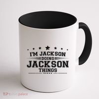 Im Jackson Doing Jackson Things Coffee Mug thumb 1