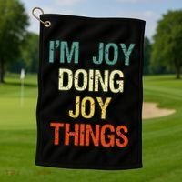 I'M Joy Doing Joy Things Personalized First Name Gift Golf Towel thumb 1