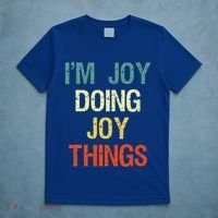 I'M Joy Doing Joy Things Personalized First Name Gift T-Shirt thumb 5