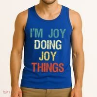 I'M Joy Doing Joy Things Personalized First Name Gift Tank Top thumb 3