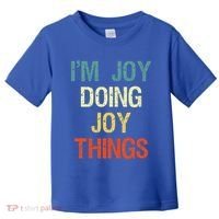 I'M Joy Doing Joy Things Personalized First Name Gift Toddler T-Shirt thumb 0