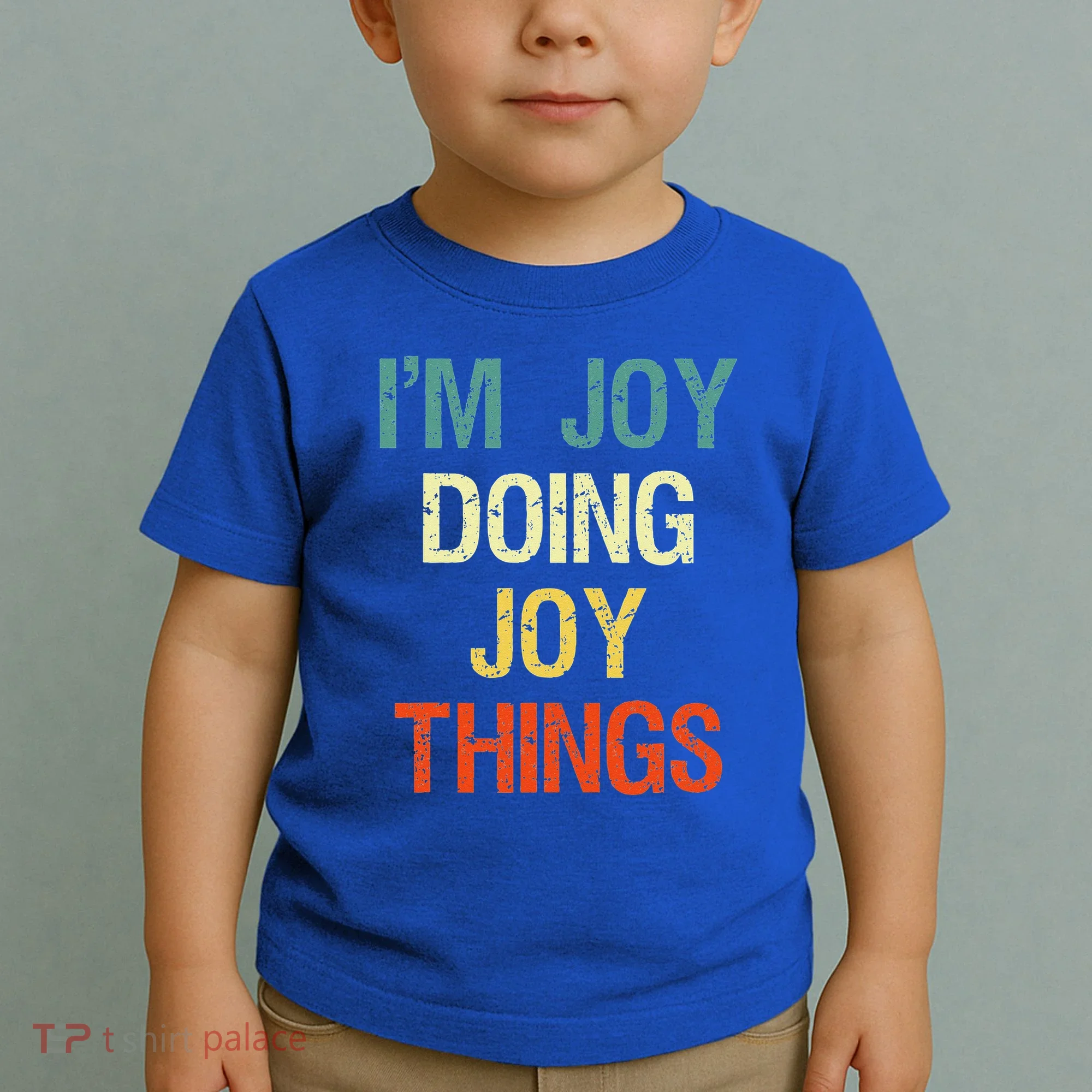 I'M Joy Doing Joy Things Personalized First Name Gift Toddler T-Shirt