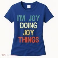 I'M Joy Doing Joy Things Personalized First Name Gift Women's T-Shirt thumb 0