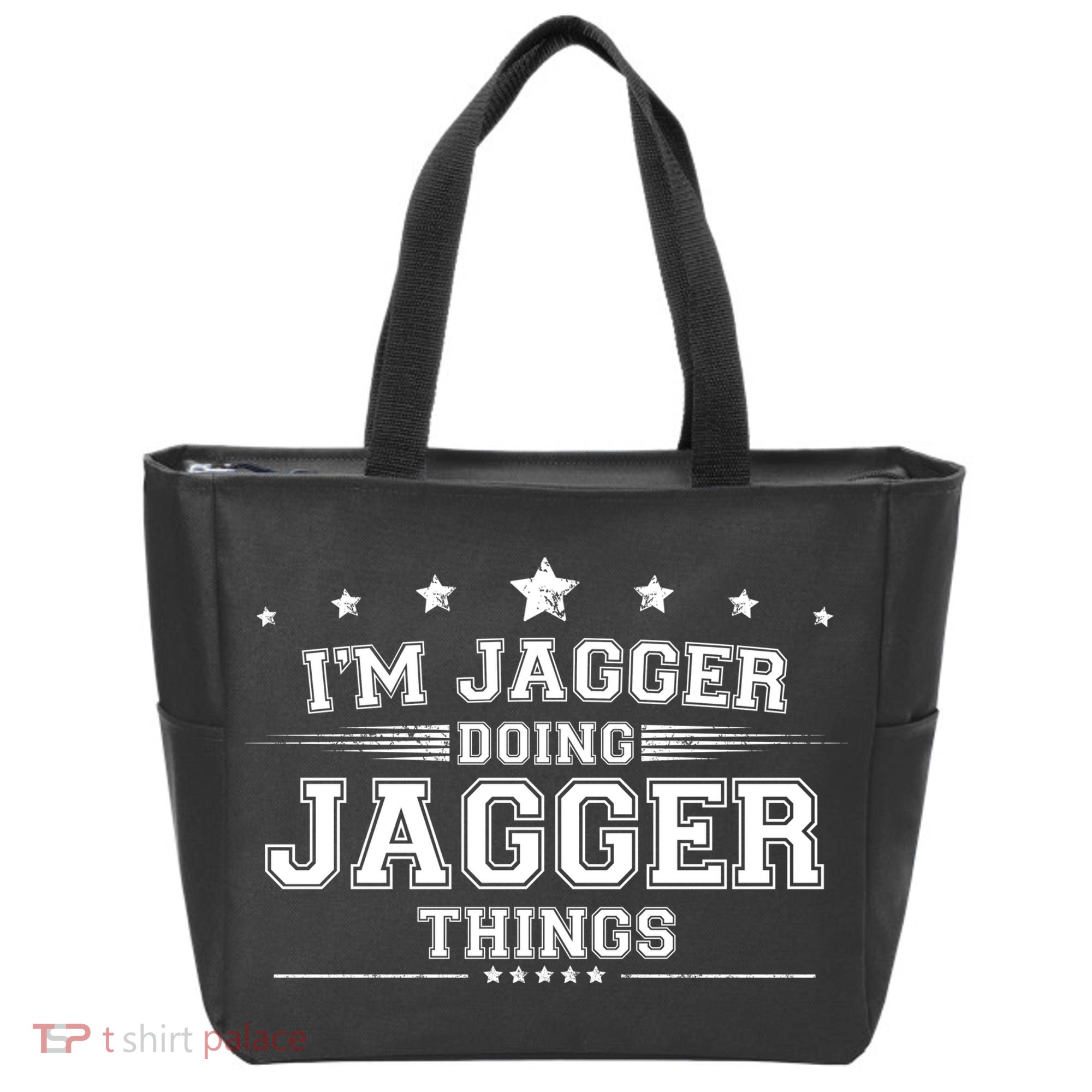 Im Jagger Doing Jagger Things Tote Bag